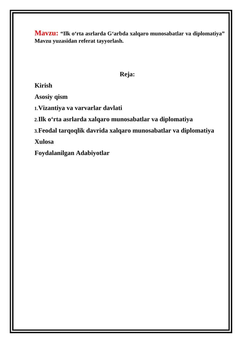 Ilk o‘rta asrlarda G‘arbda xalqaro munosabatlar va diplomatiya