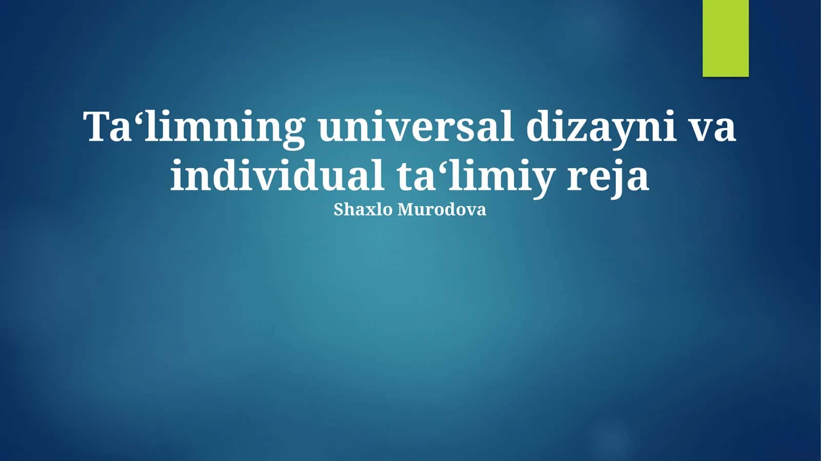 Universal Dizaynli O'rganish