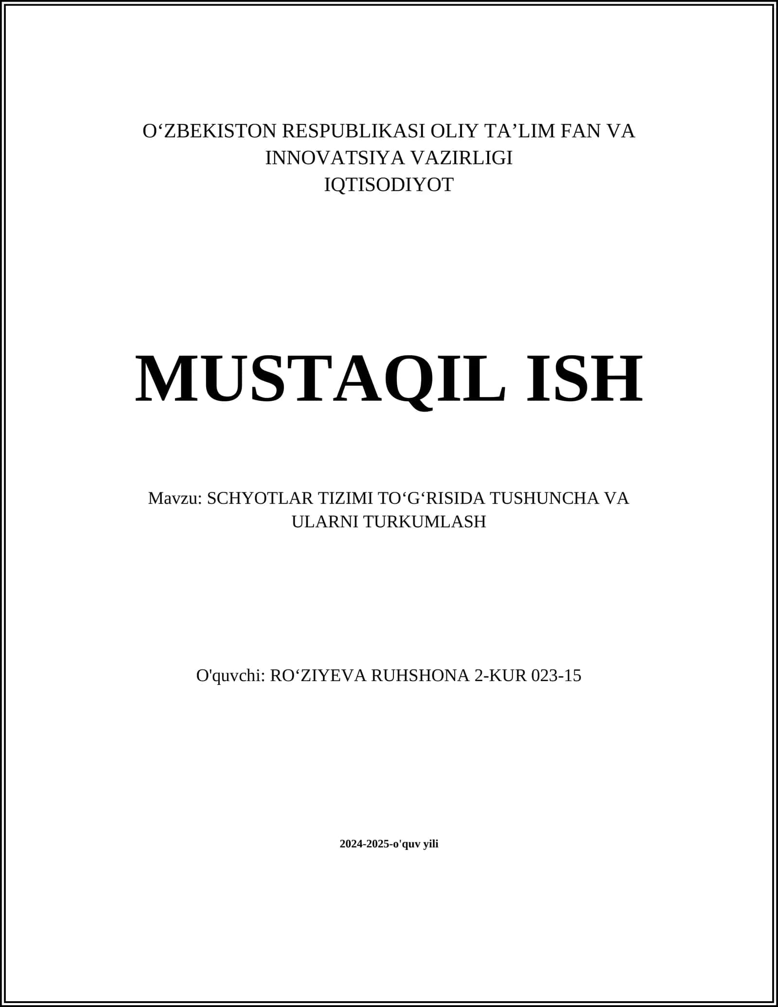 SCHYOTLAR TIZIMI TO‘G‘RISIDA TUSHUNCHA VA ULARNI TURKUMLASH