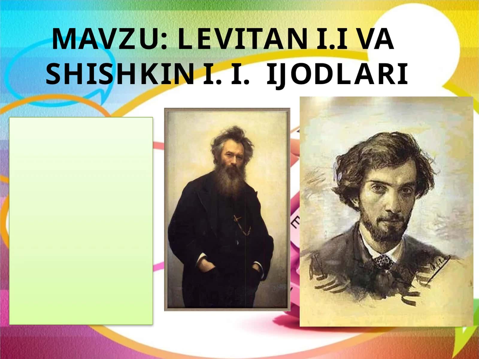 Levitan I.I va  Shishkin I. I. ijodlari.pptx