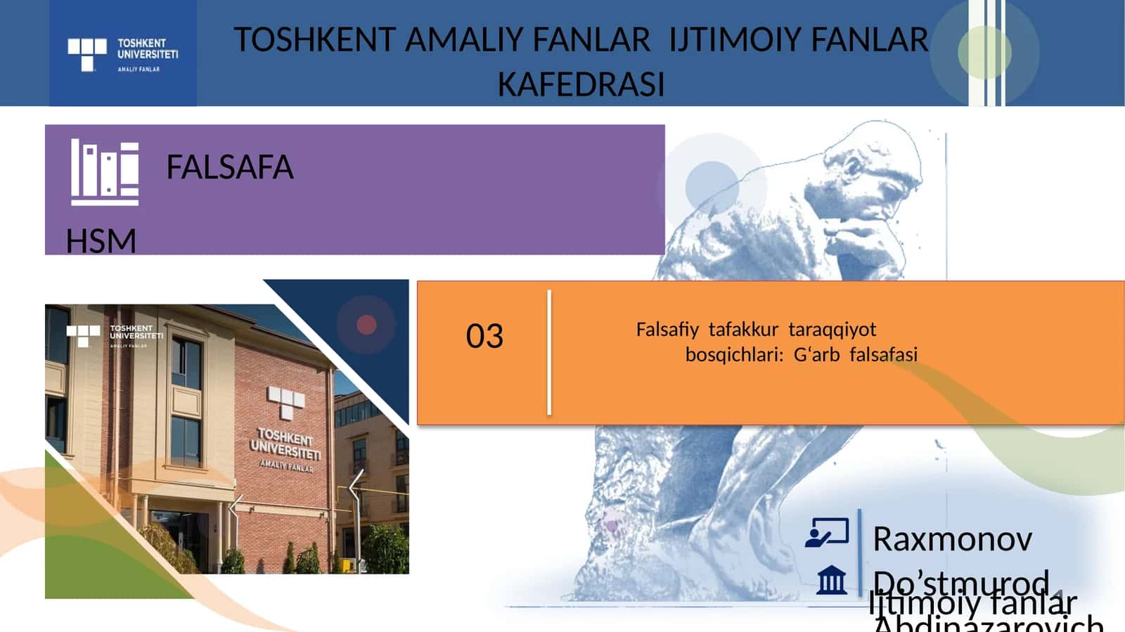 Falsafiy tafakkur taraqqiyot bosqichlari: G‘arb falsafasi