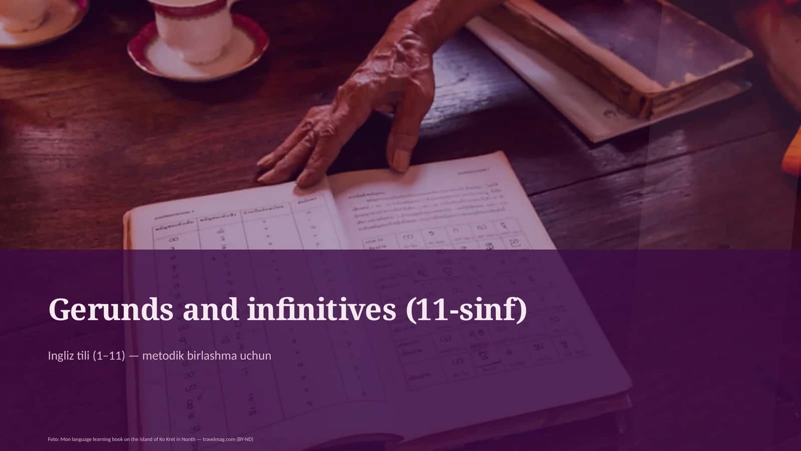 Gerunds and infinitives (11-sinf)