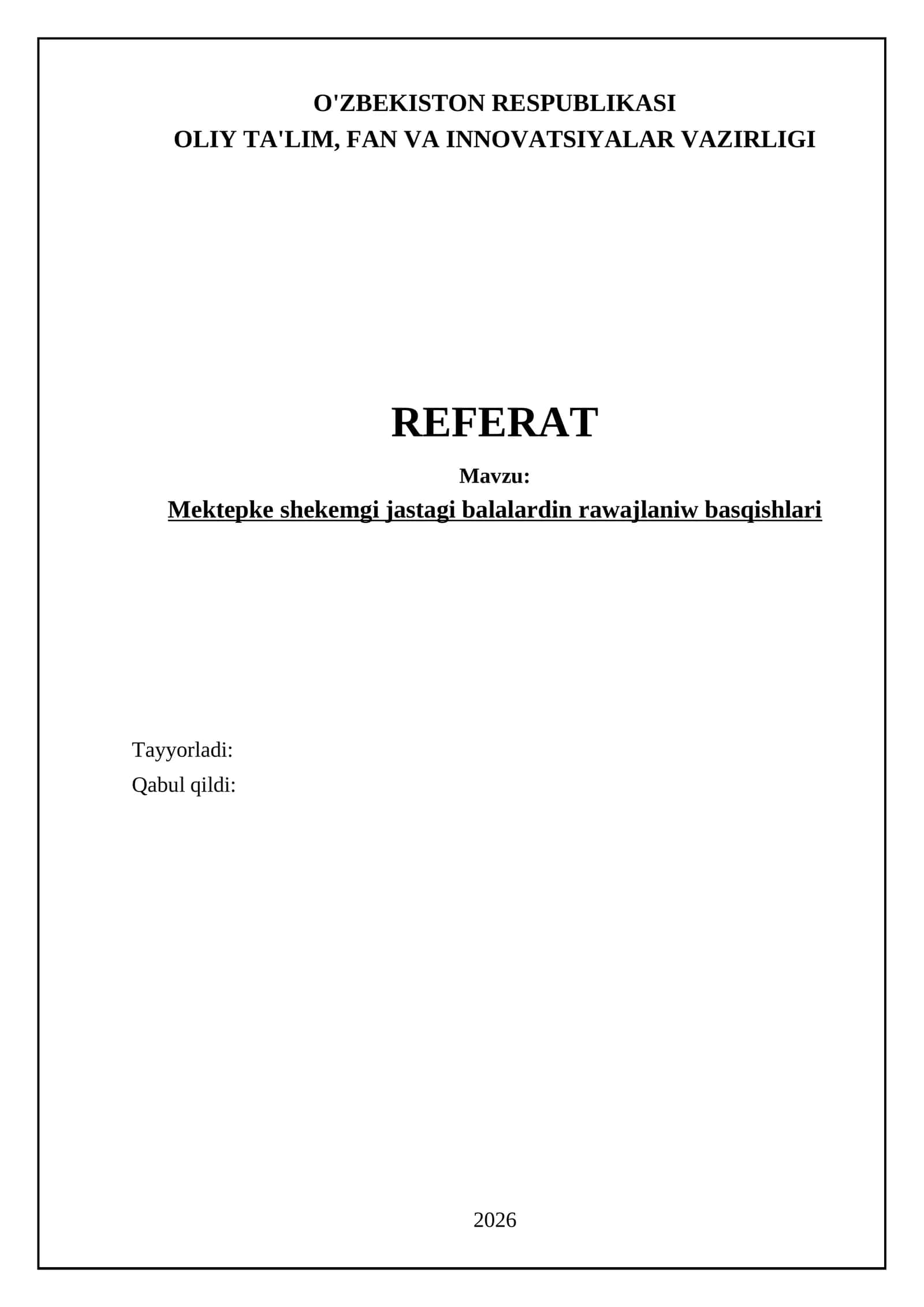 Mekepke shekemgi jastagi balalardin rawajlaniw basqishlari