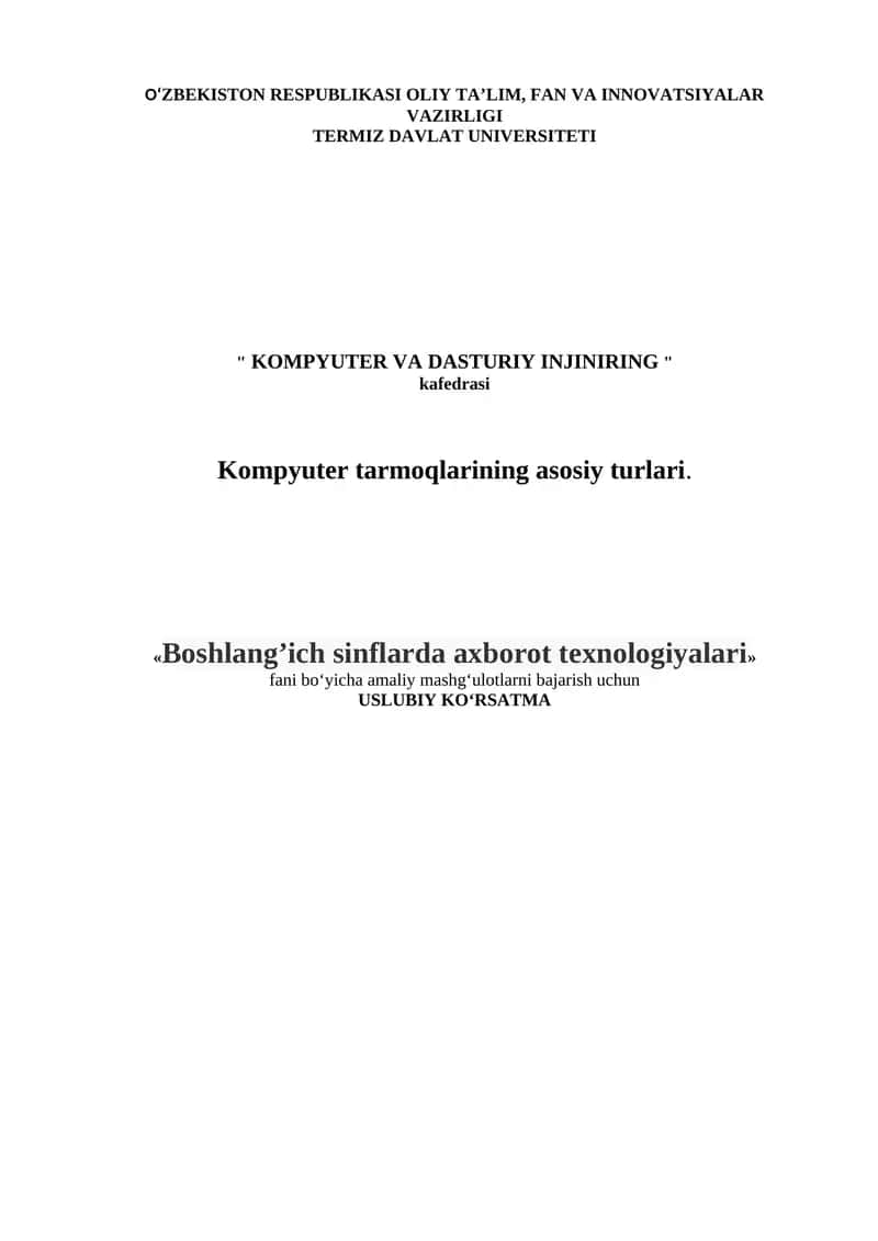 Kompyuter tarmoqlarining asosiy turlari