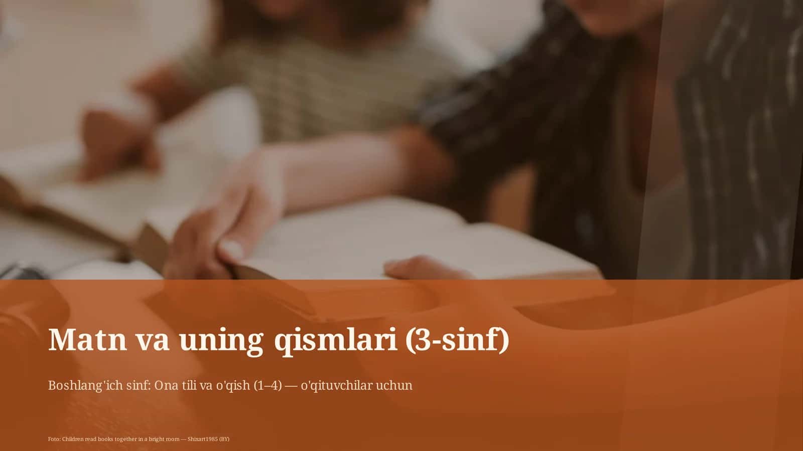 Matn va uning qismlari (3-sinf)