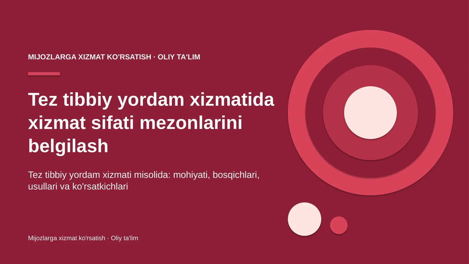 Tez tibbiy yordam xizmatida xizmat sifati mezonlarini belgilash