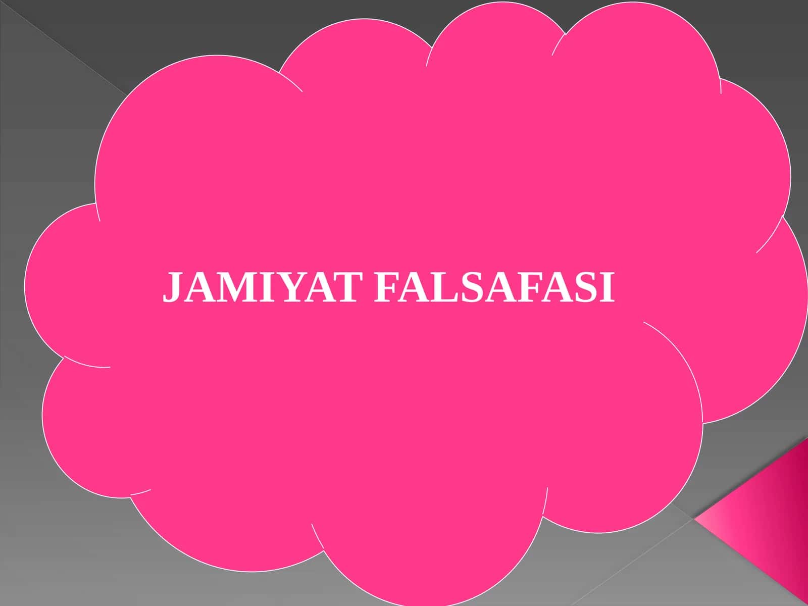 JAMIYAT FALSAFASI