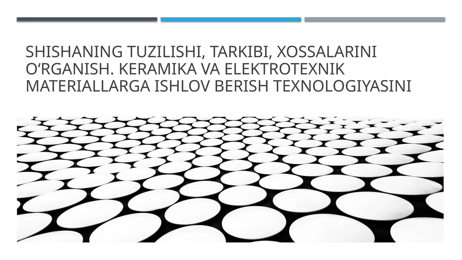 Shisha tuzilishi va tarkibi