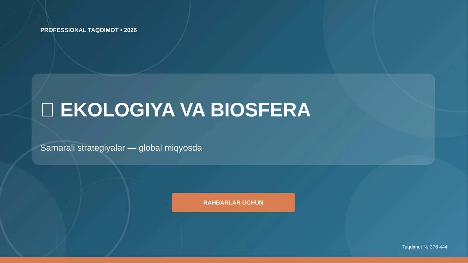 Ekologiya va biosfera: samarali strategiyalar (global miqyosda) [rahbarlar uchun]