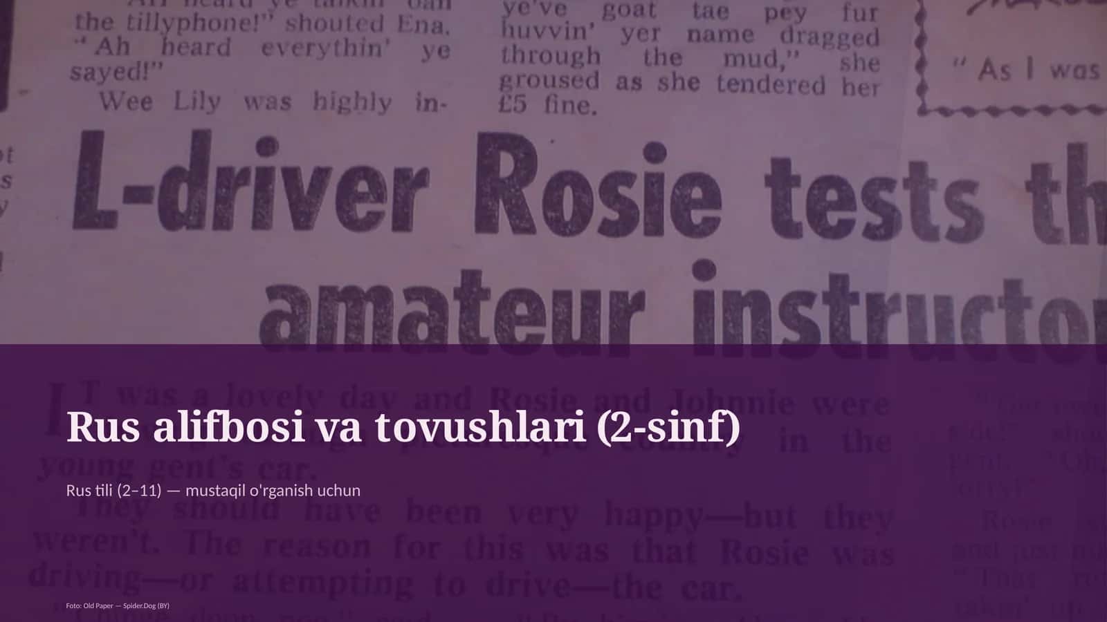 Rus alifbosi va tovushlari (2-sinf)