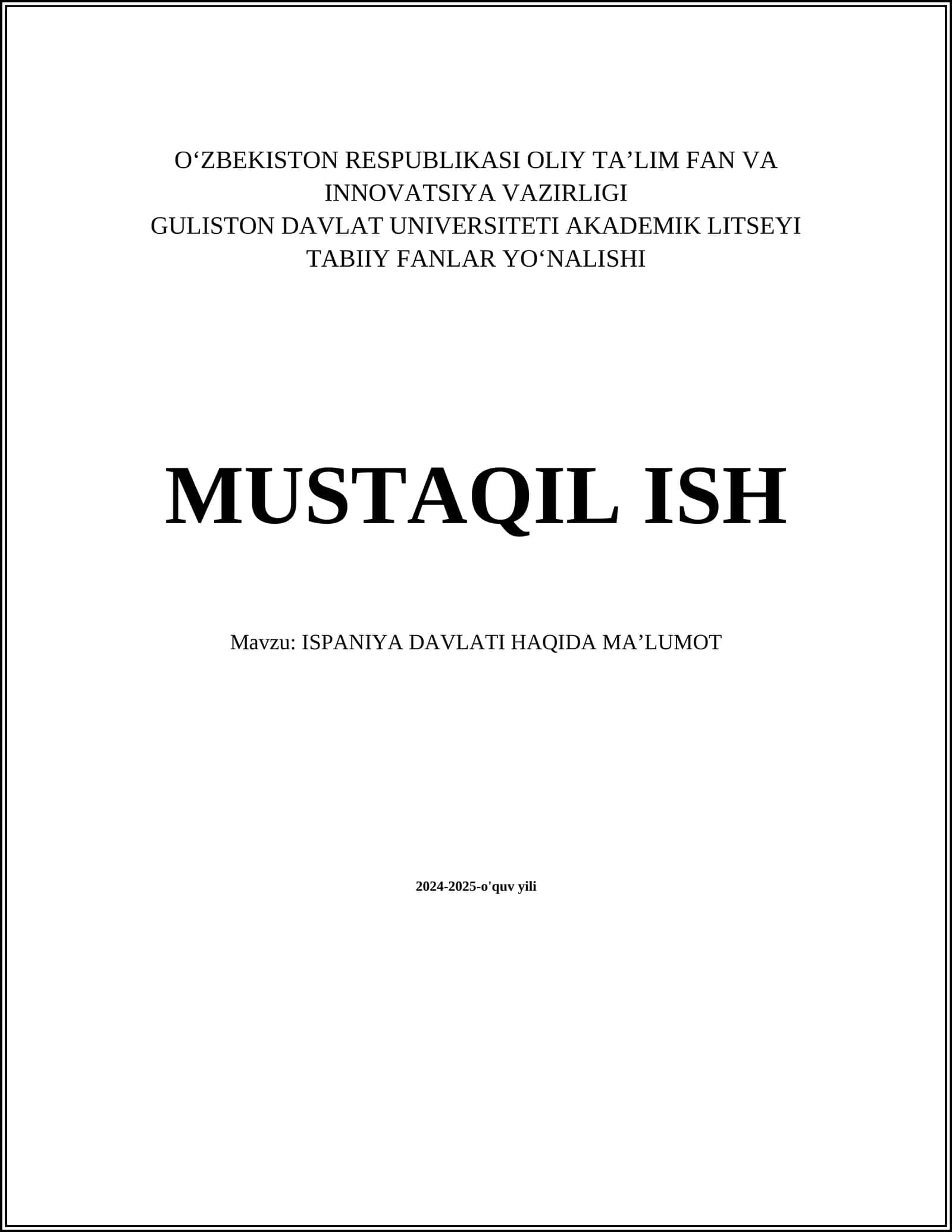 ISPANIYA DAVLATI HAQIDA MAʼLUMOT
