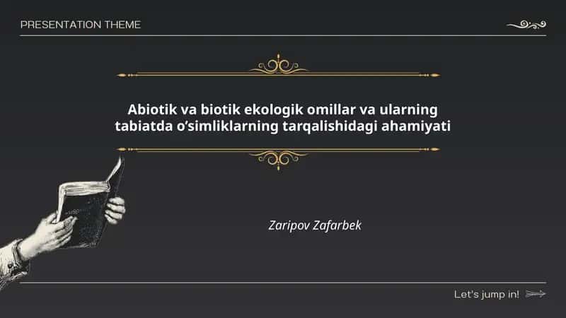 Abiotik va biotik ekologik omillar va ularning tabiatda o’simliklarning tarqalishidagi ahamiyati
