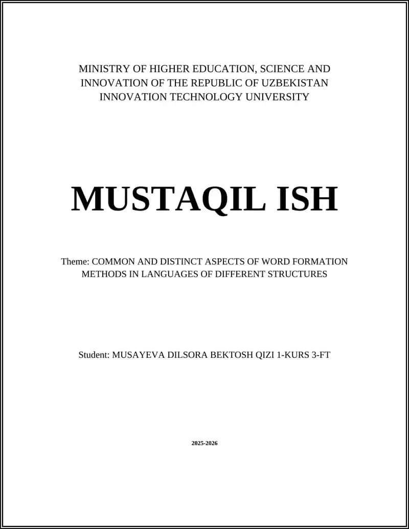 COMMON AND DISTINCT ASPECTS OF WORD FORMATION METHODS IN LANGUAGES