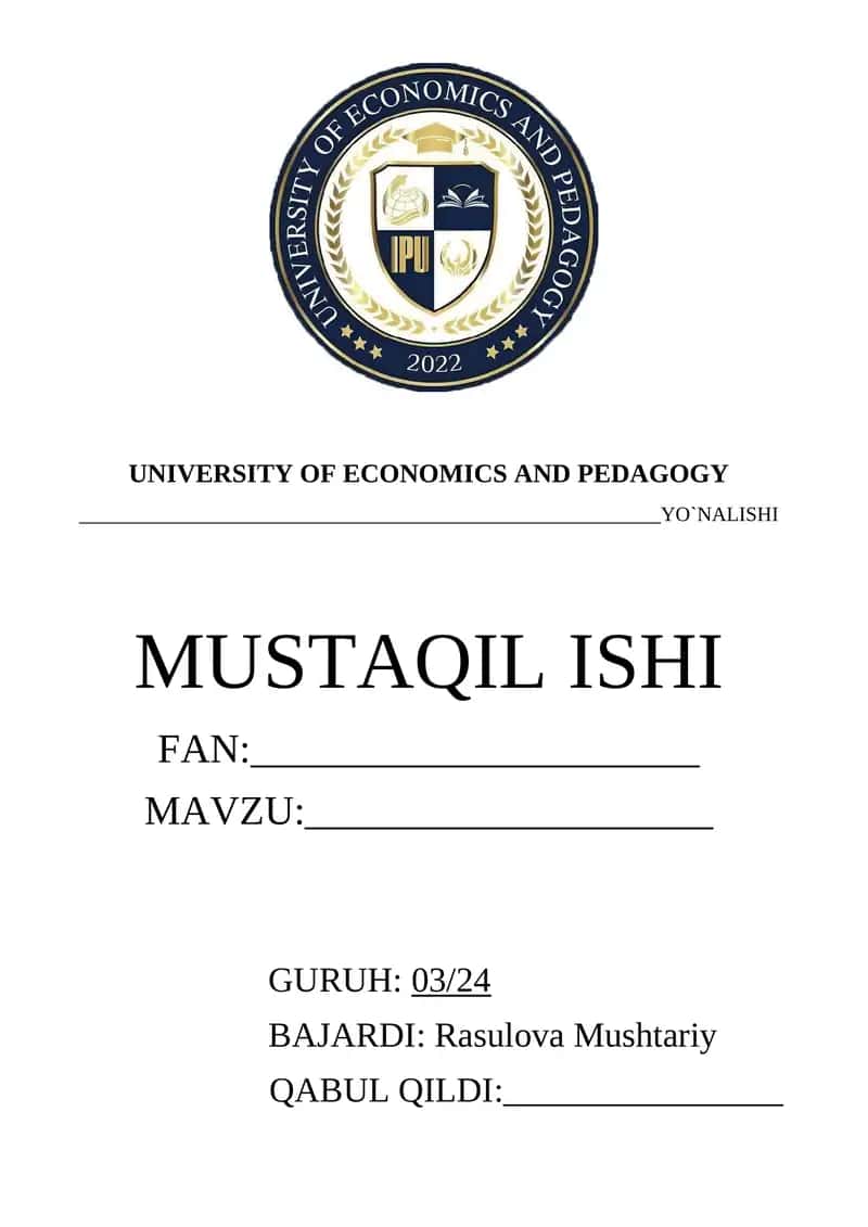 UNIVERSITY OF ECONOMICS AND PEDAGOGY MUSHTAQIL ISH BETLIK