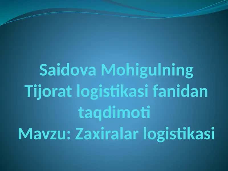 Zaxiralar Logistikasi