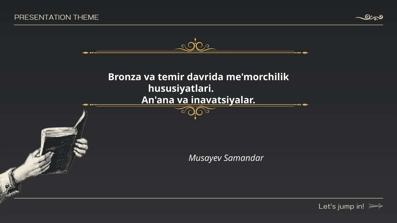 Bronza va temir davrida me'morchilik hususiyatlari
