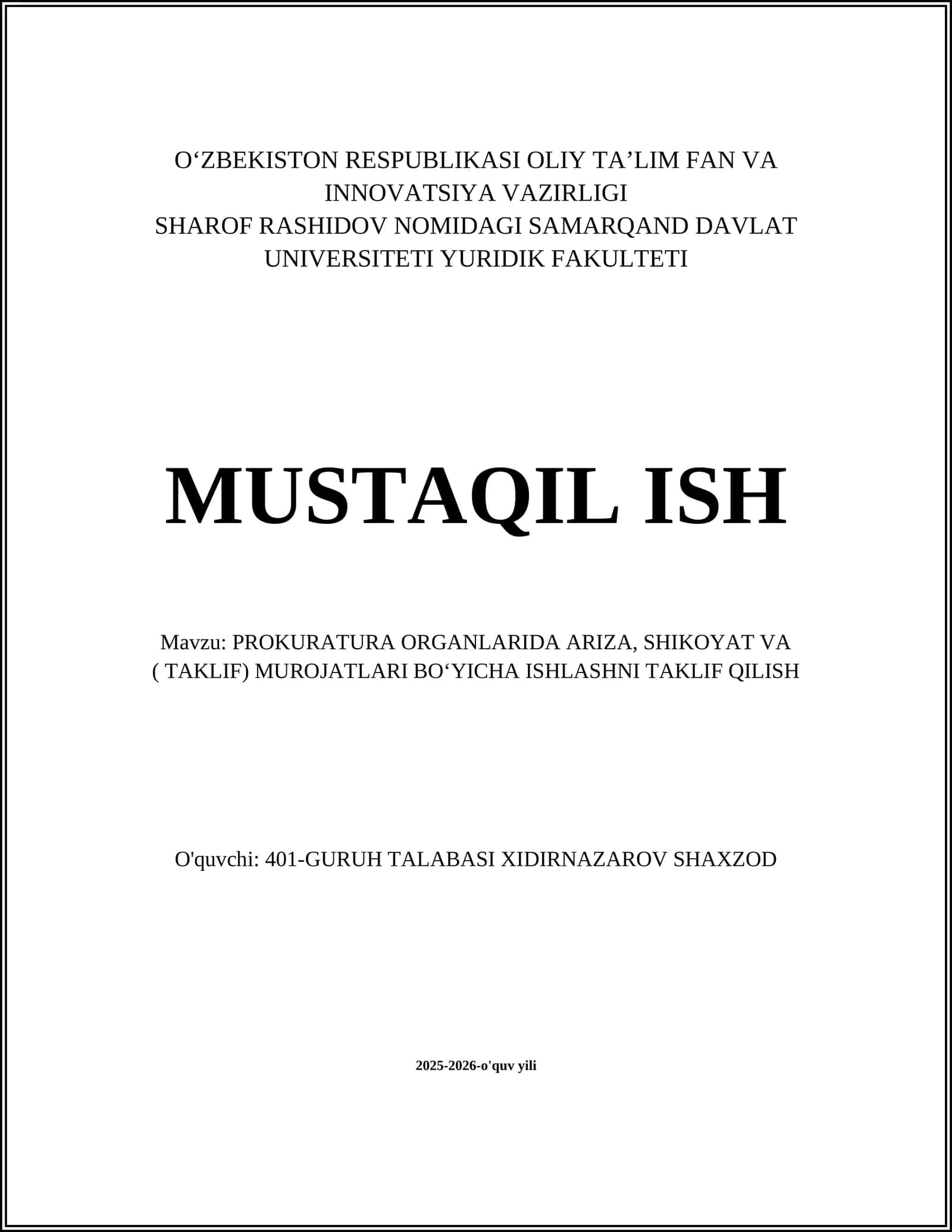 PROKURATURA ORGANLARIDA ARIZA, SHIKOYAT VA ( TAKLIF) MUROJATLARI BOʻYICHA ISHLASHNI TAKLIF QILISH
