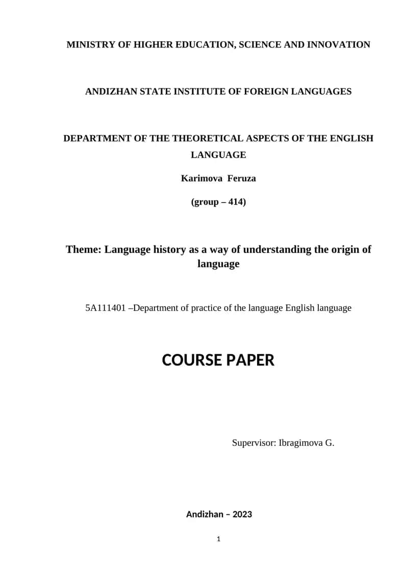 Language history as a way of understanding the origin of language
