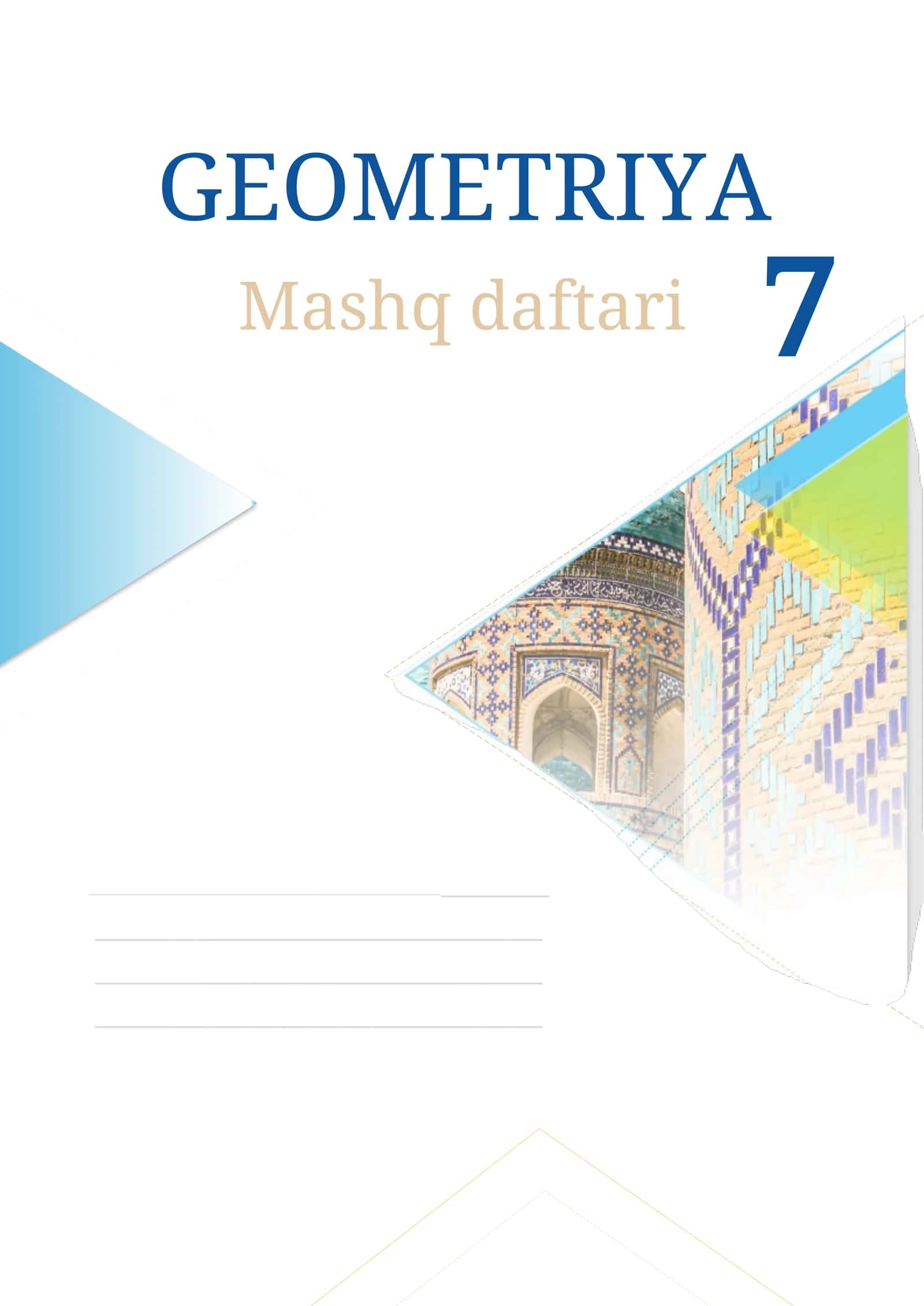 7-SINF GEOMETRIYA MASHQ DAFTARI (2026-YIL YANGI STANDARTI)