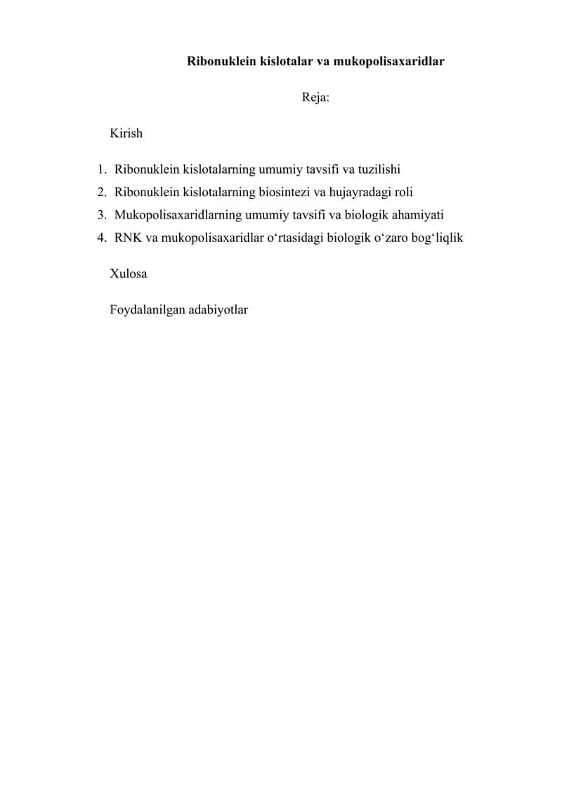 Ribonuklein kislotalar va mukopolisaxaridlar