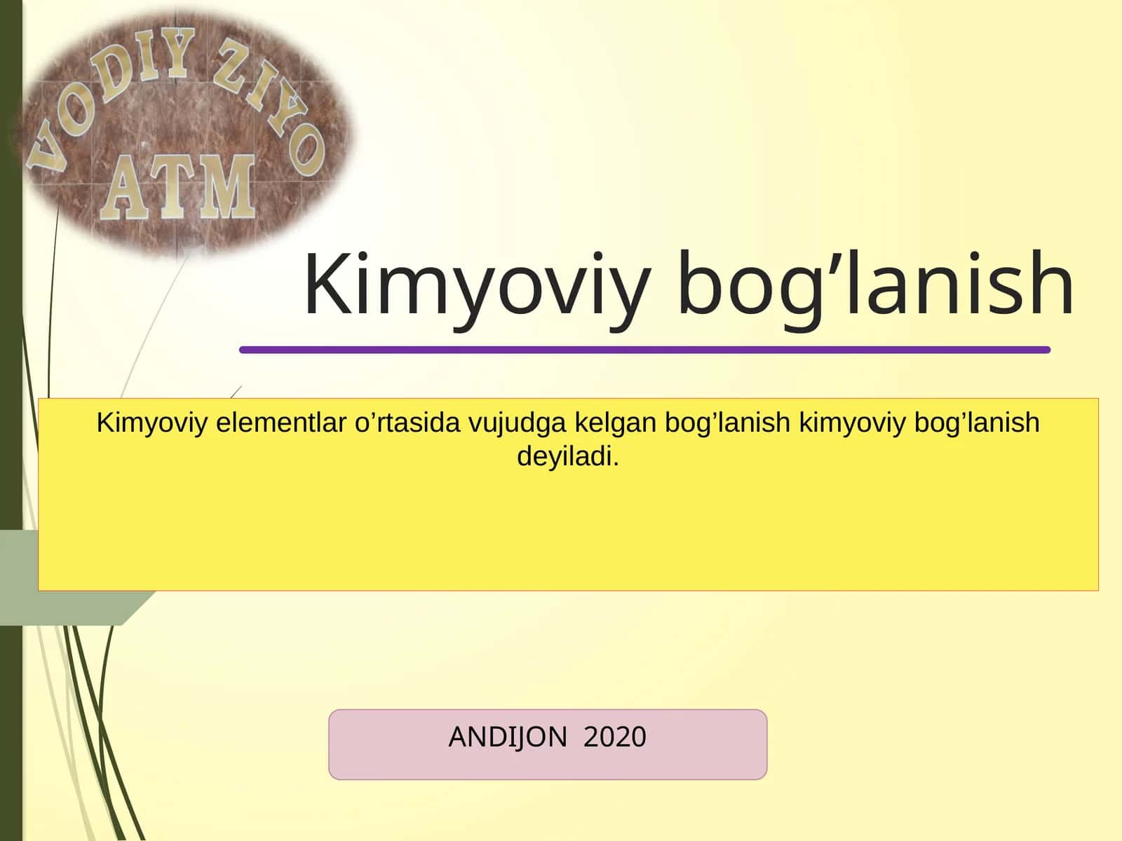 Kimyoviy bog’lanish