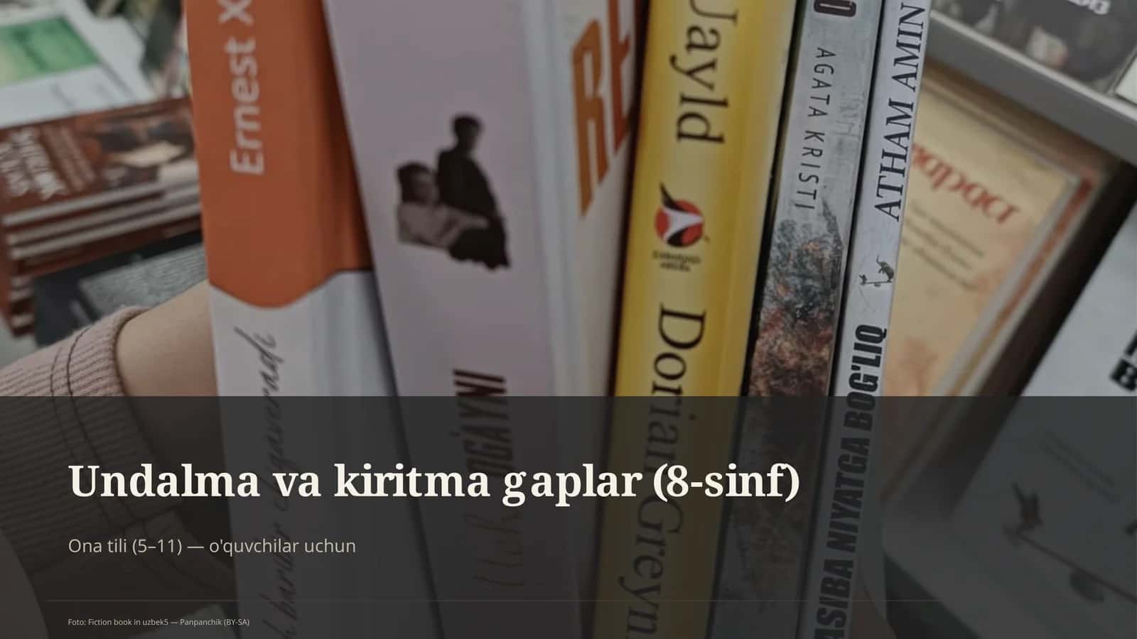 Undalma va kiritma gaplar (8-sinf)