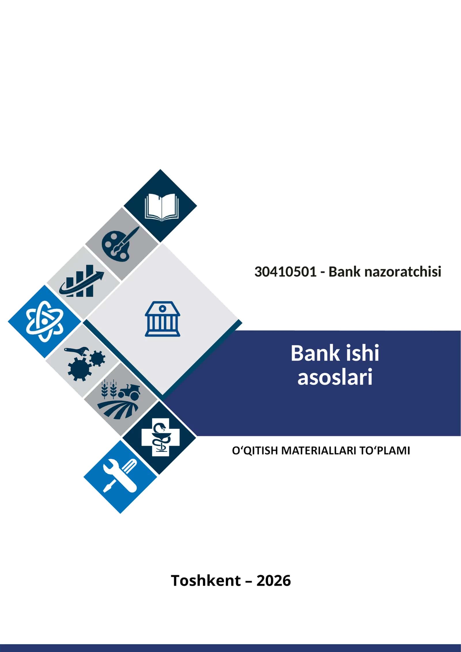 BANK ISHI ASOSLARI fanidan OʻQITISH MATERIALLARI