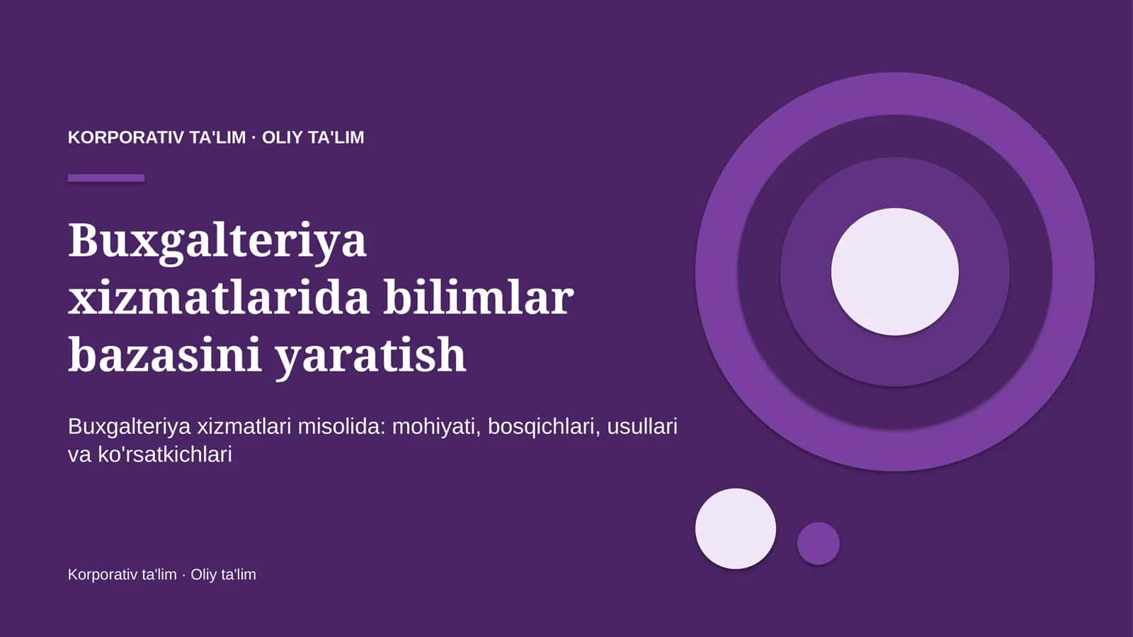 Bilimlar bazasini yaratish: mohiyati