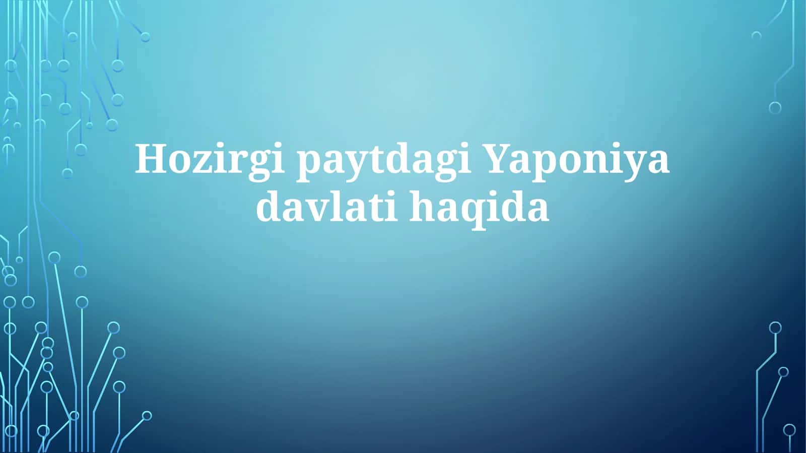 Yaponiya davlati haqida