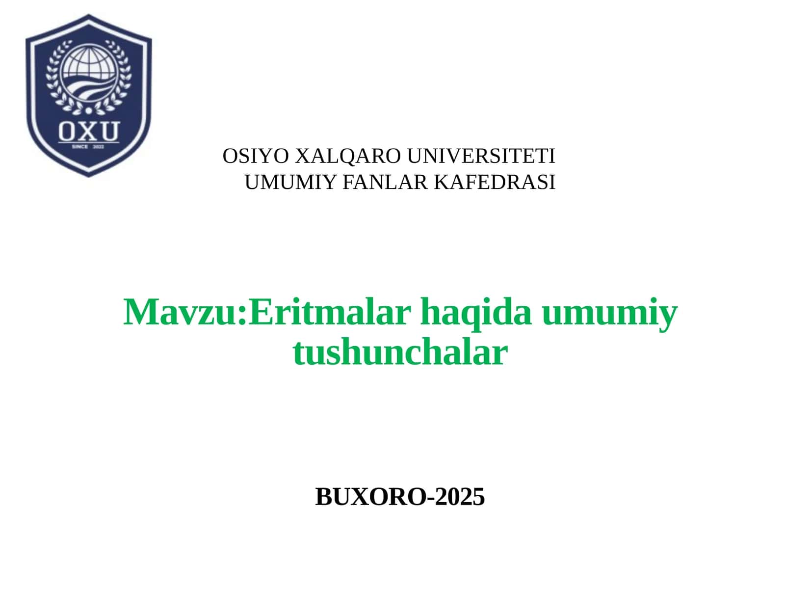 Eritmalar haqida umumiy tushunchalar