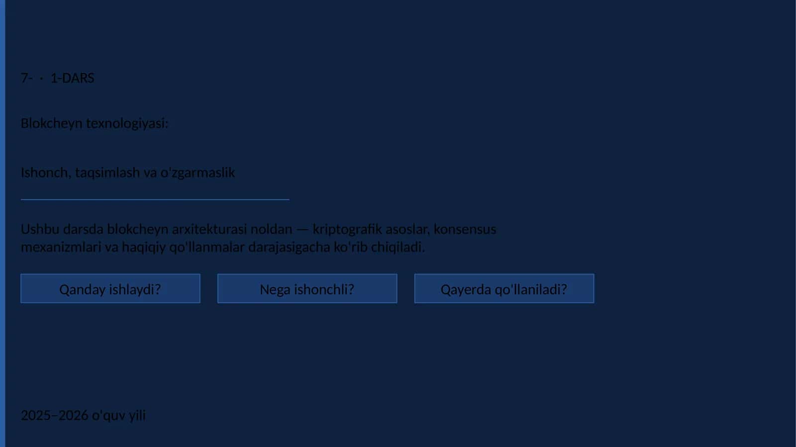 7-mavzu: Blokcheyn texnologiyasi