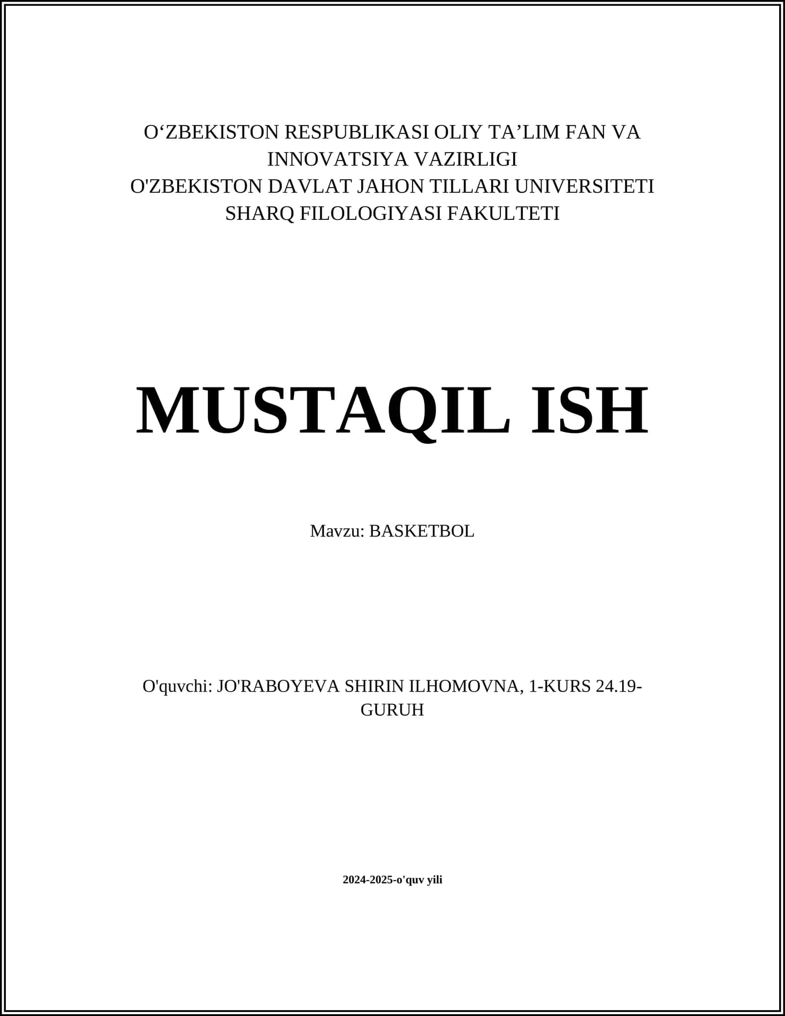 MUSTAQIL ISH Mavzu: BASKETBOL