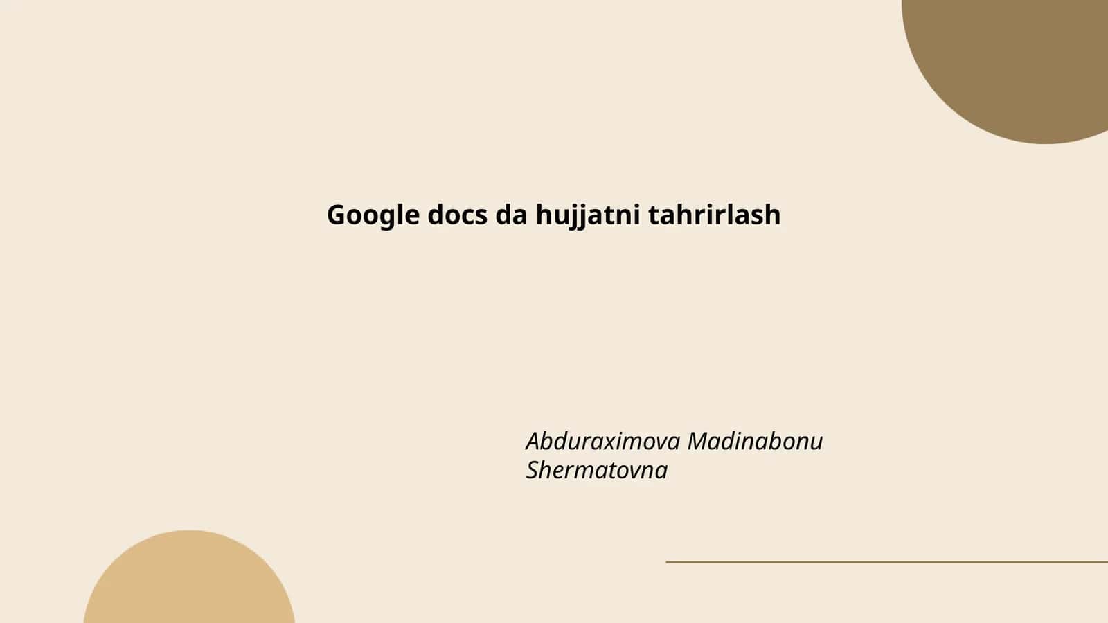 Google docs da hujjatni tahrirlash