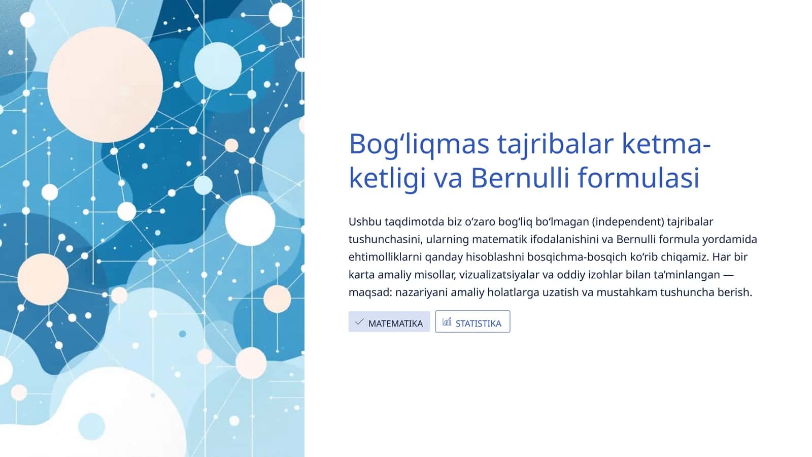 Bog‘liqmas tajribalar ketma-ketligi va Bernulli formulasi