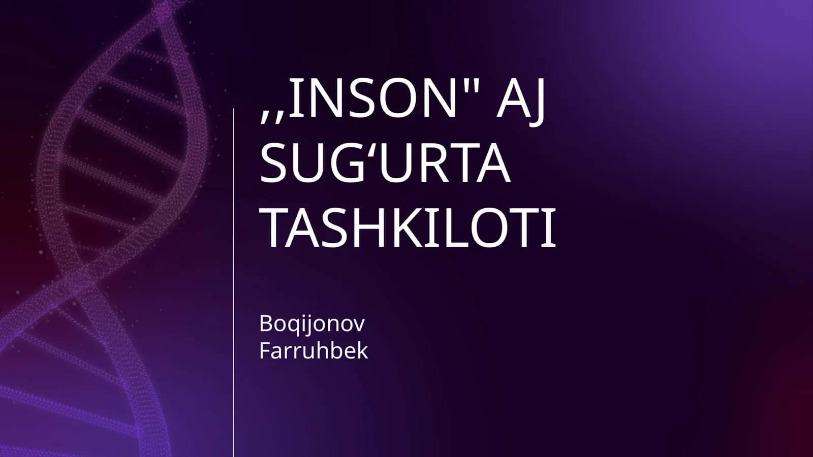 "INSON" AJ SUGʻURTA TASHKILOTI