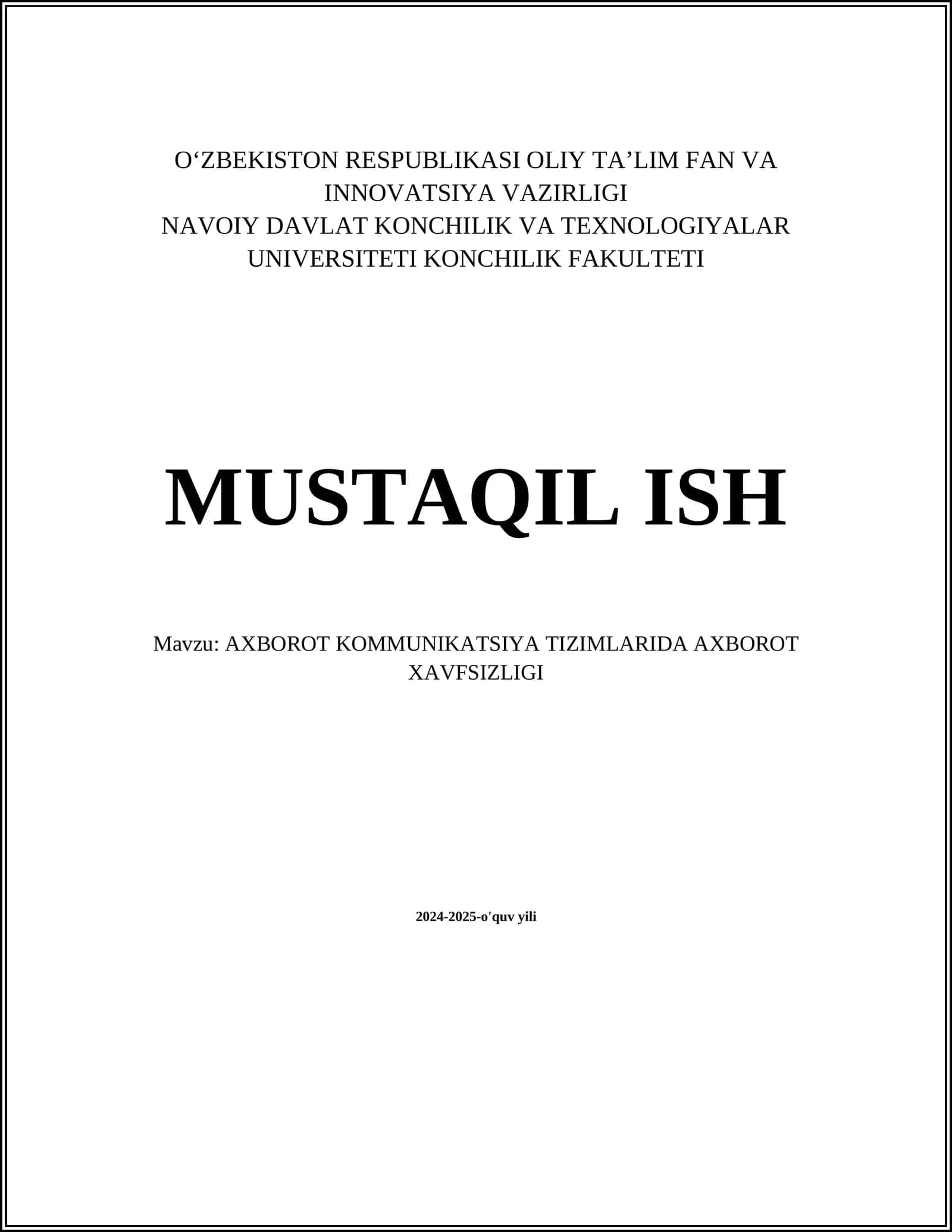 AXBOROT KOMMUNIKATSIYA TIZIMLARIDA AXBOROT XAVFSIZLIGI