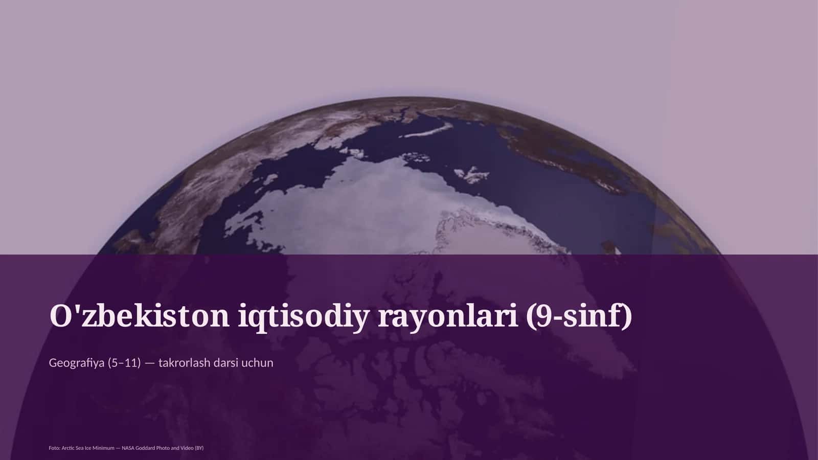 O'zbekiston iqtisodiy rayonlari (9-sinf)