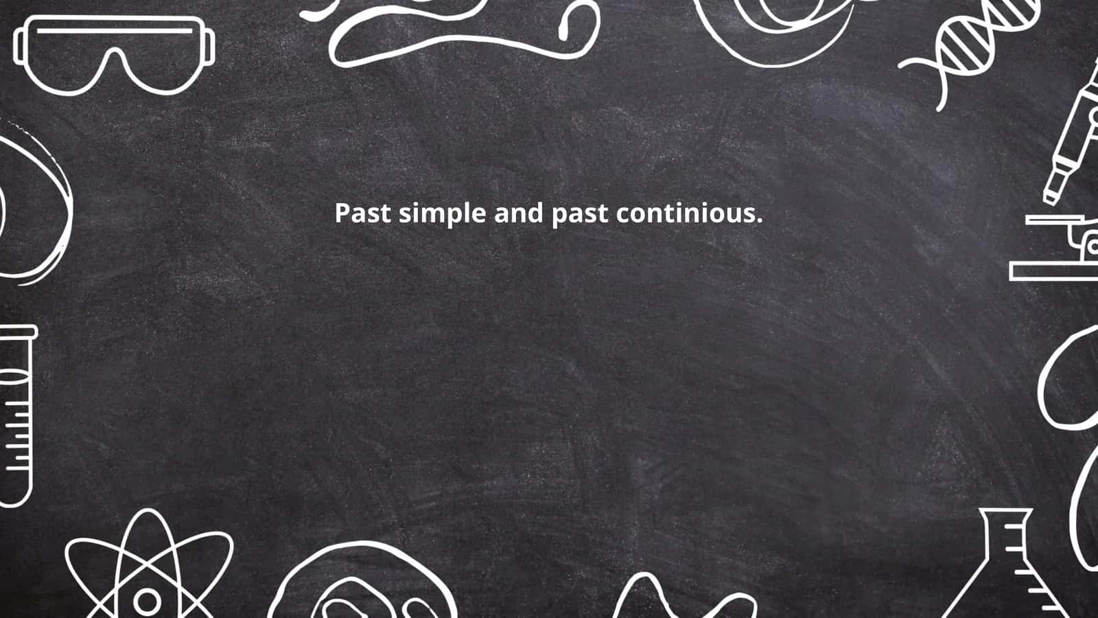 Past simple and past continious