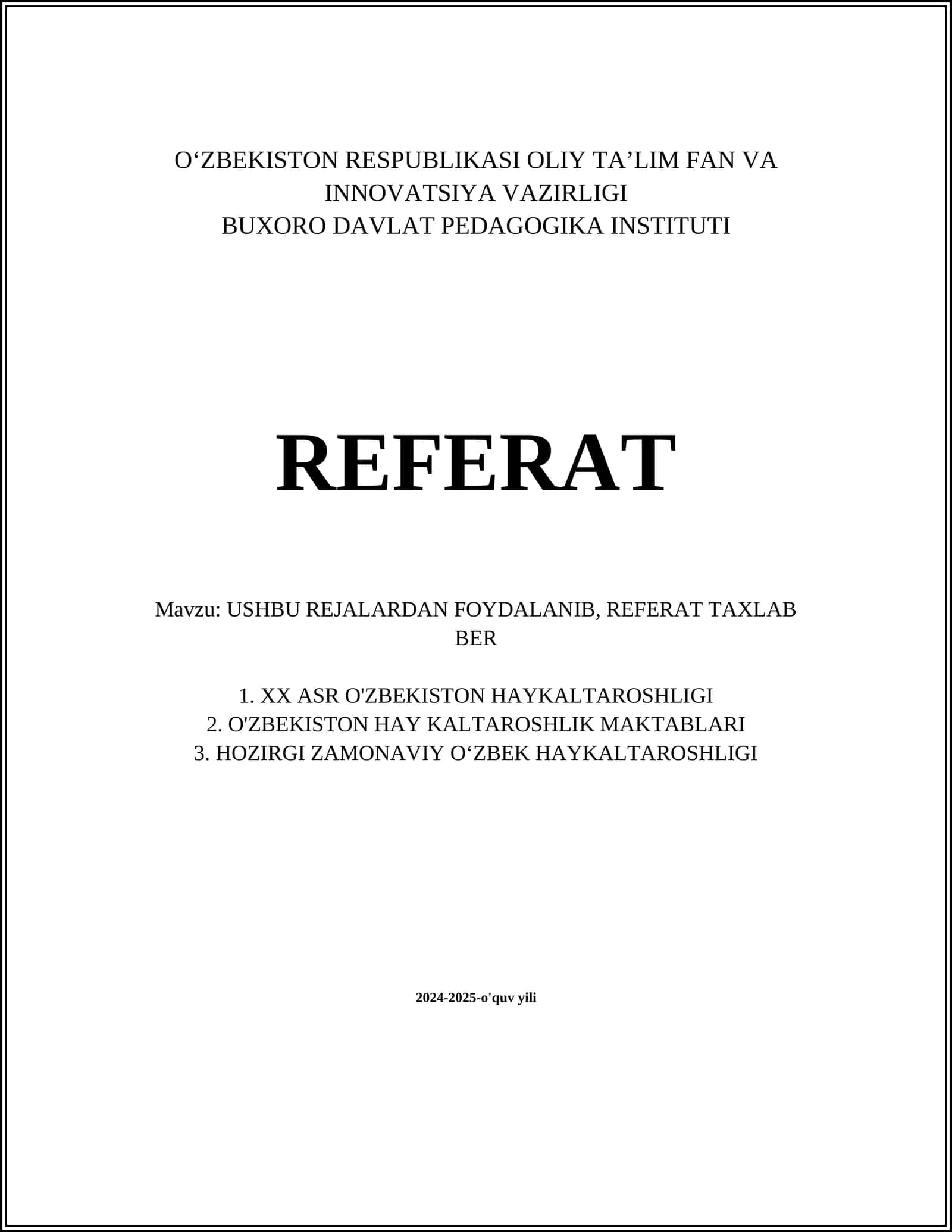 XX ASR O'ZBEKISTON HAYKALTAROSHLIGI