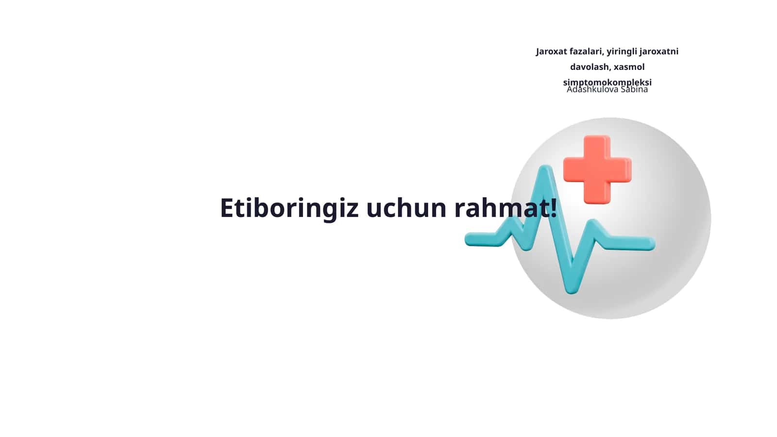 Jaroxat fazalari, yiringli jaroxatni davolash, xasmol simptomokompleksi
