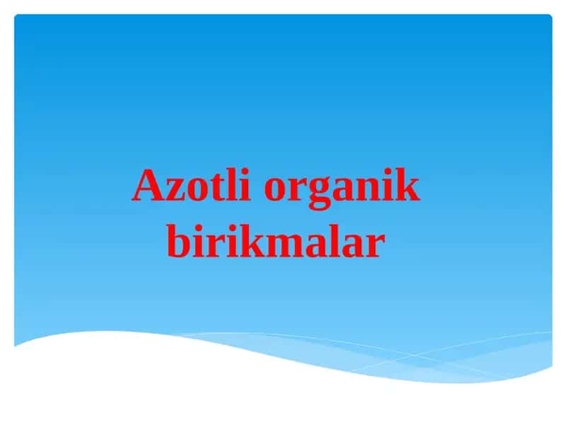 Аzоtliоrganikbirikmalar