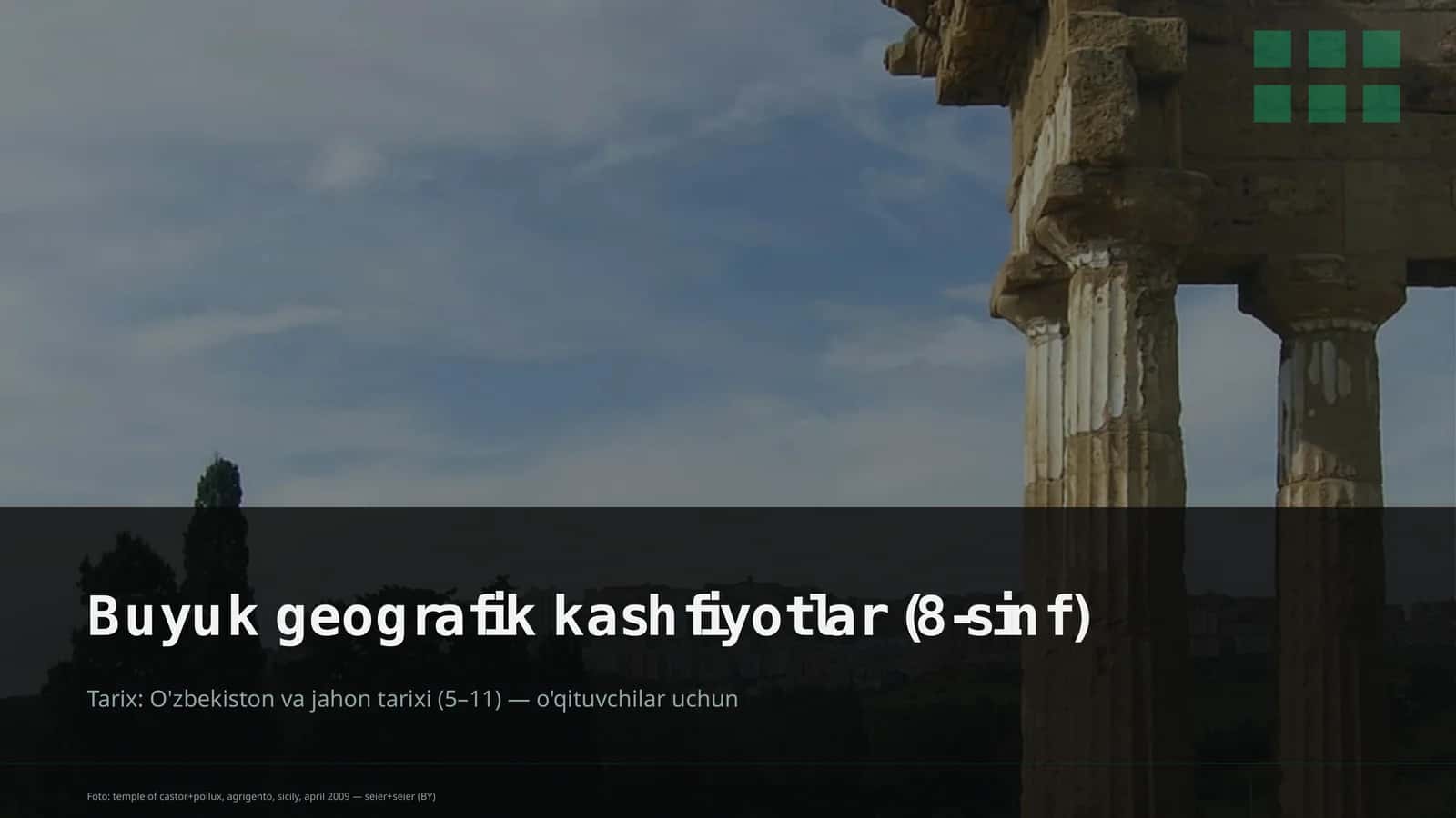 Buyuk geografik kashfiyotlar (8-sinf)