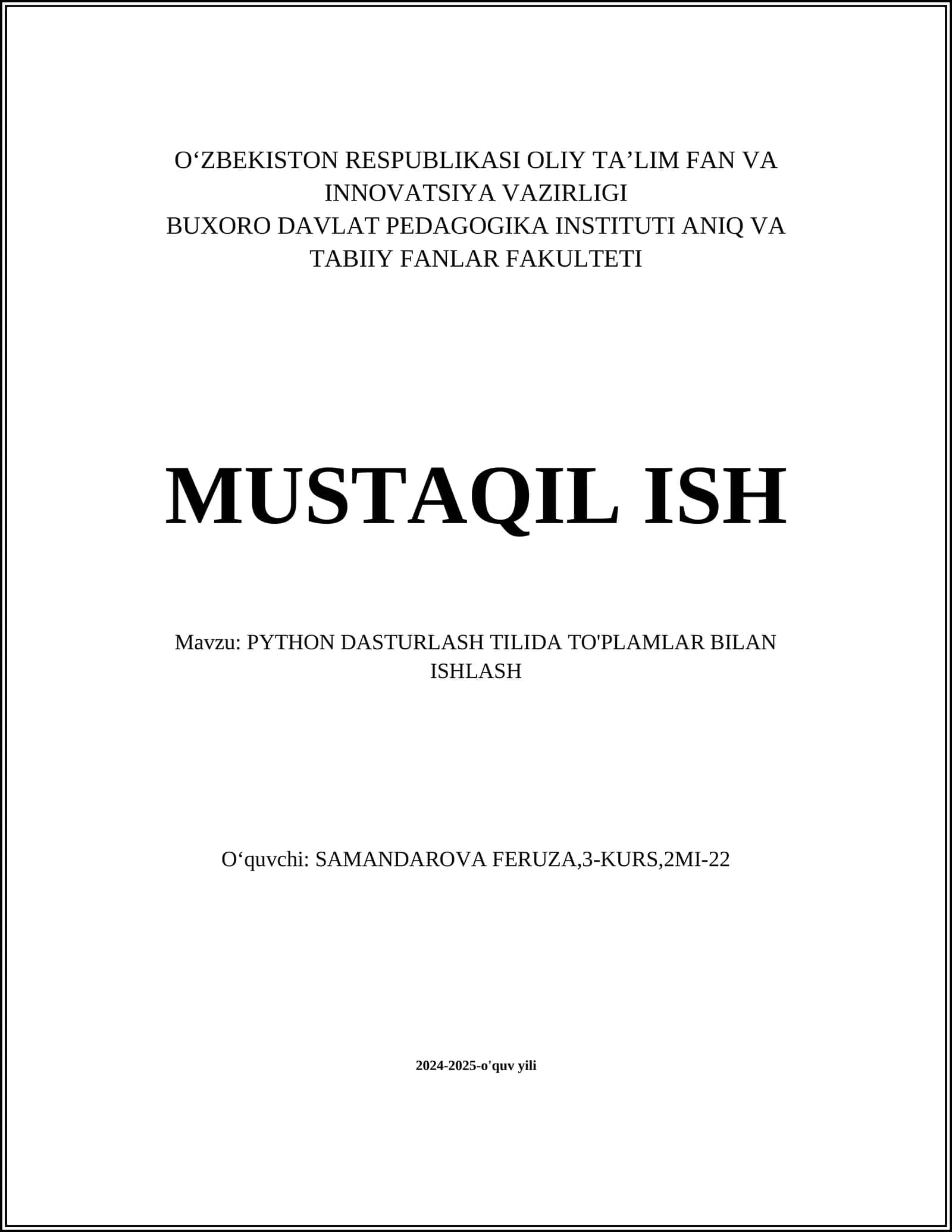 PYTHON DASTURLASH TILIDA TO'PLAMLAR BILAN ISHLASH