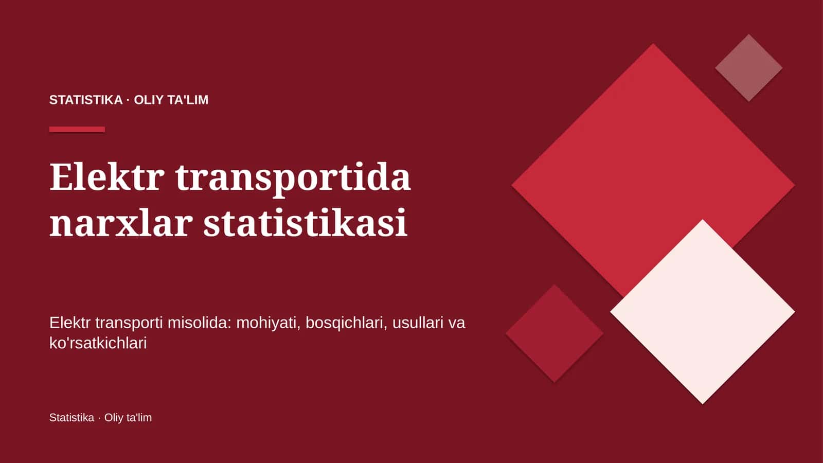 Elektr transportida narxlar statistikasi