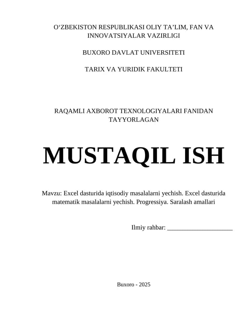 Excel dasturida iqtisodiy masalalarni yechish. Excel dasturida matematik masalalarni yechish. Progressiya. Saralash amallari