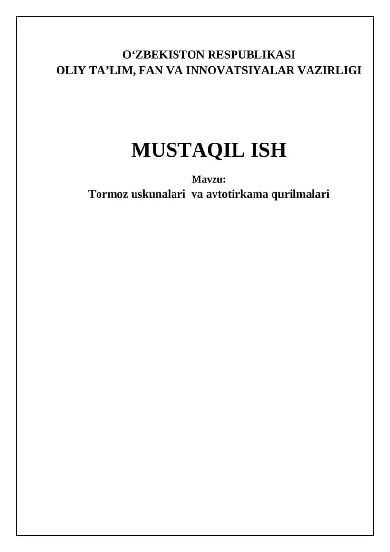 Tormoz uskunalari va avtotirkama qurilmalari