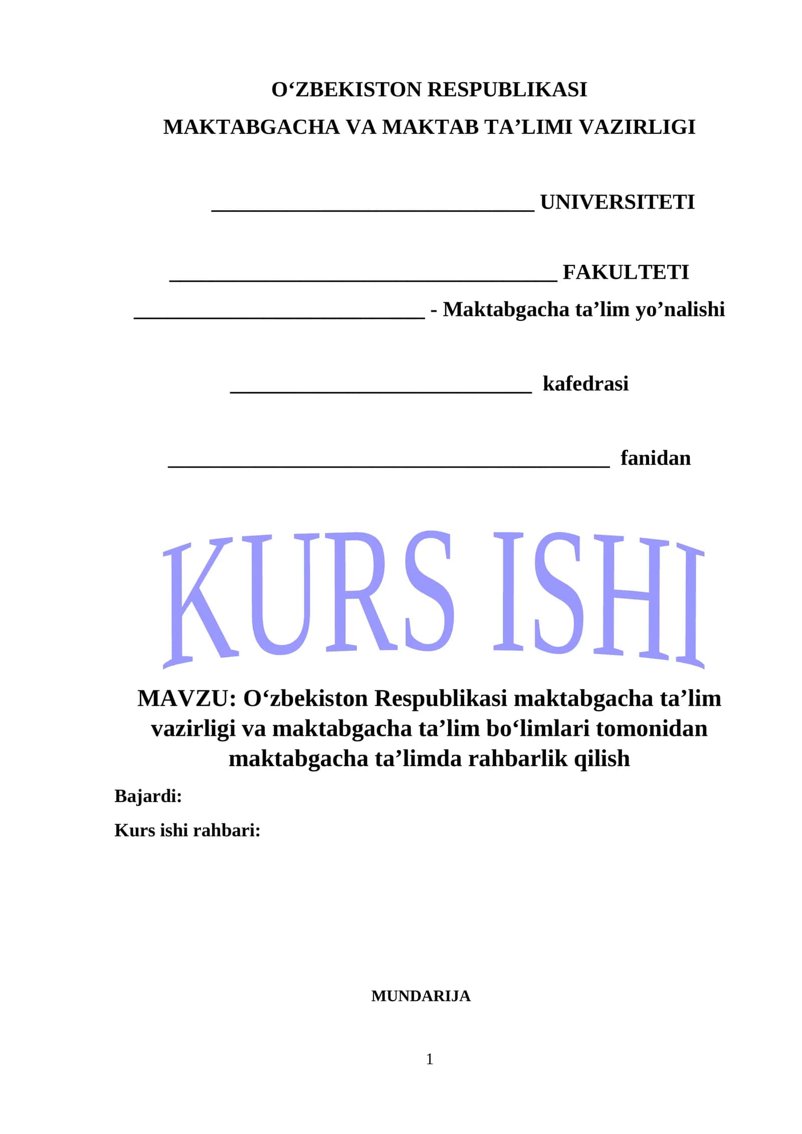 Oʻzbekiston Respublikasi maktabgacha taʼlim vazirligi va maktabgacha taʼlim boʻlimlari tomonidan maktabgacha taʼlimda rahbarlik