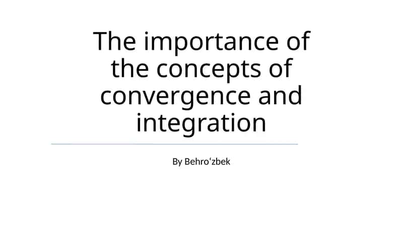 Case Studies: Successful Convergence and Integration
