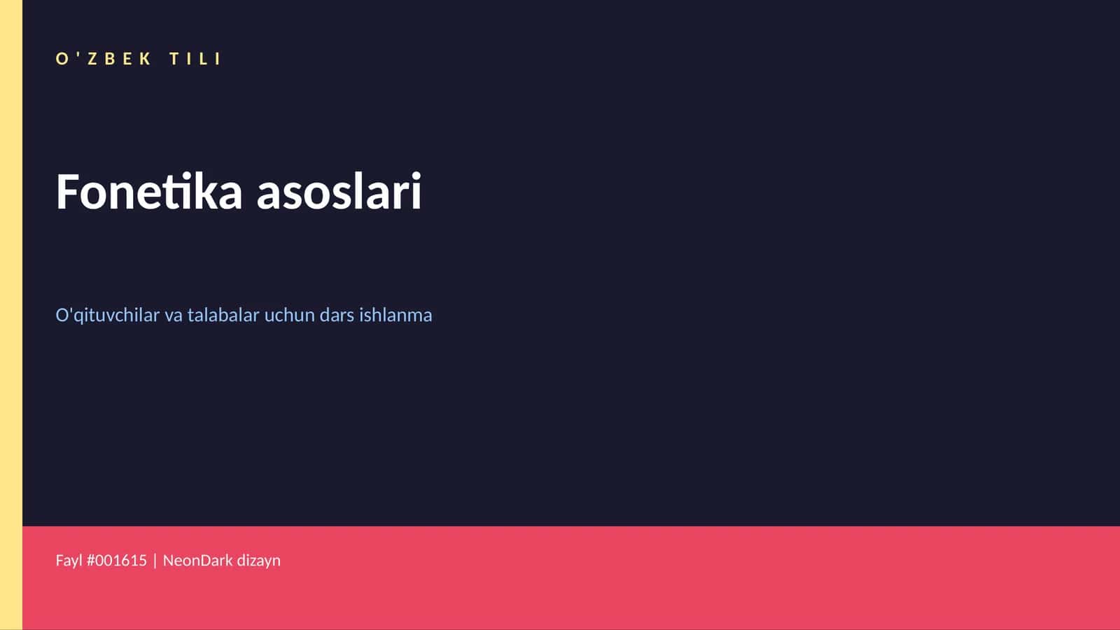 O'zbek Tili Fonetika Asoslari
