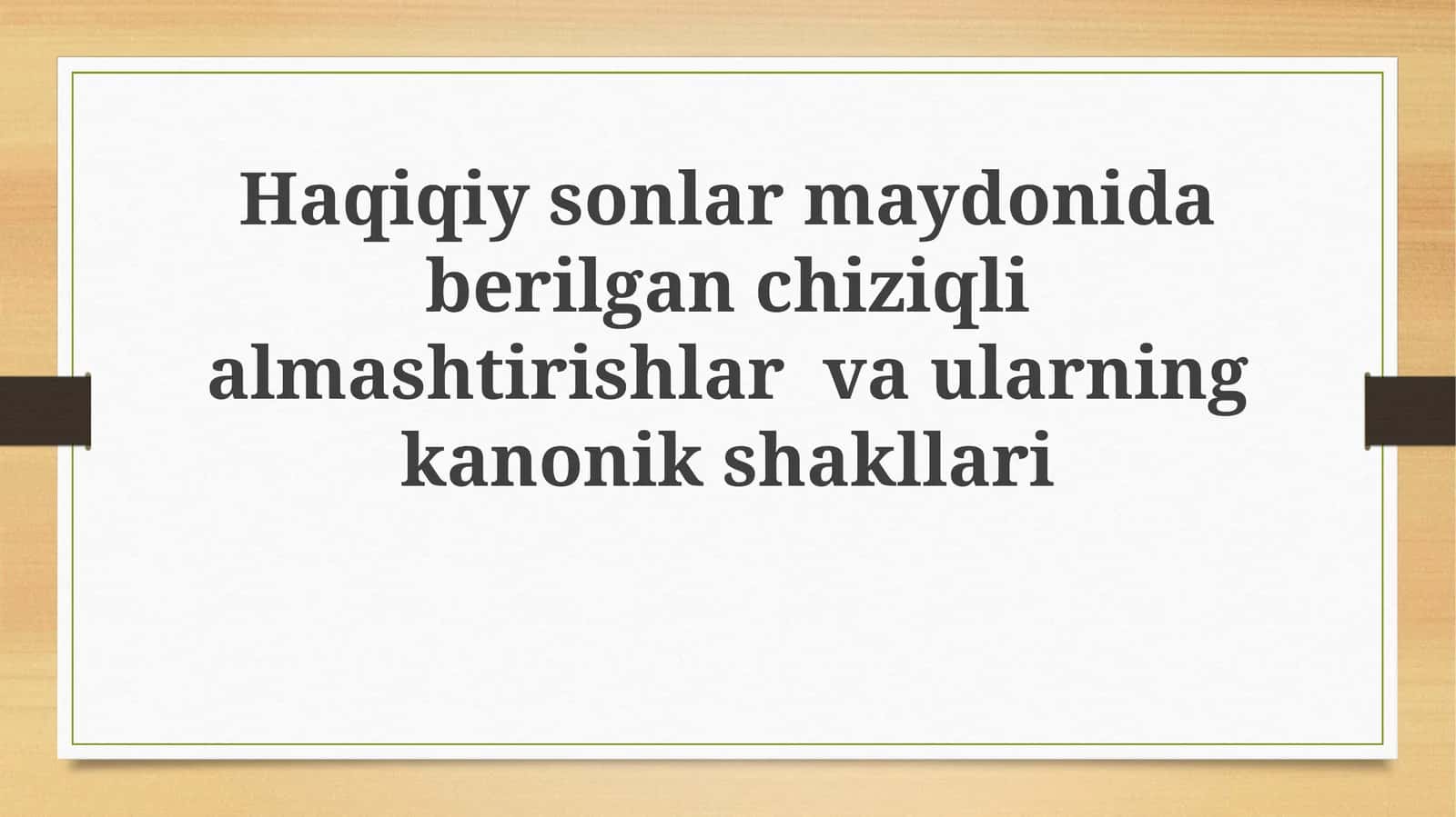 Chiziqli almashtirishlar va ularning xossalari